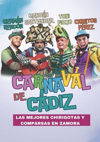 musical. carnaval de Cadiz. show. Teatro Ramos Carrión. Zamora. Inquieta. agenda cultural. ZINQ.