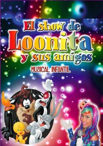 show-de-loonita-y-amigos. teatro Ramos Carrión. Zamora. Inquieta. Actividad cultural. ZINQ.